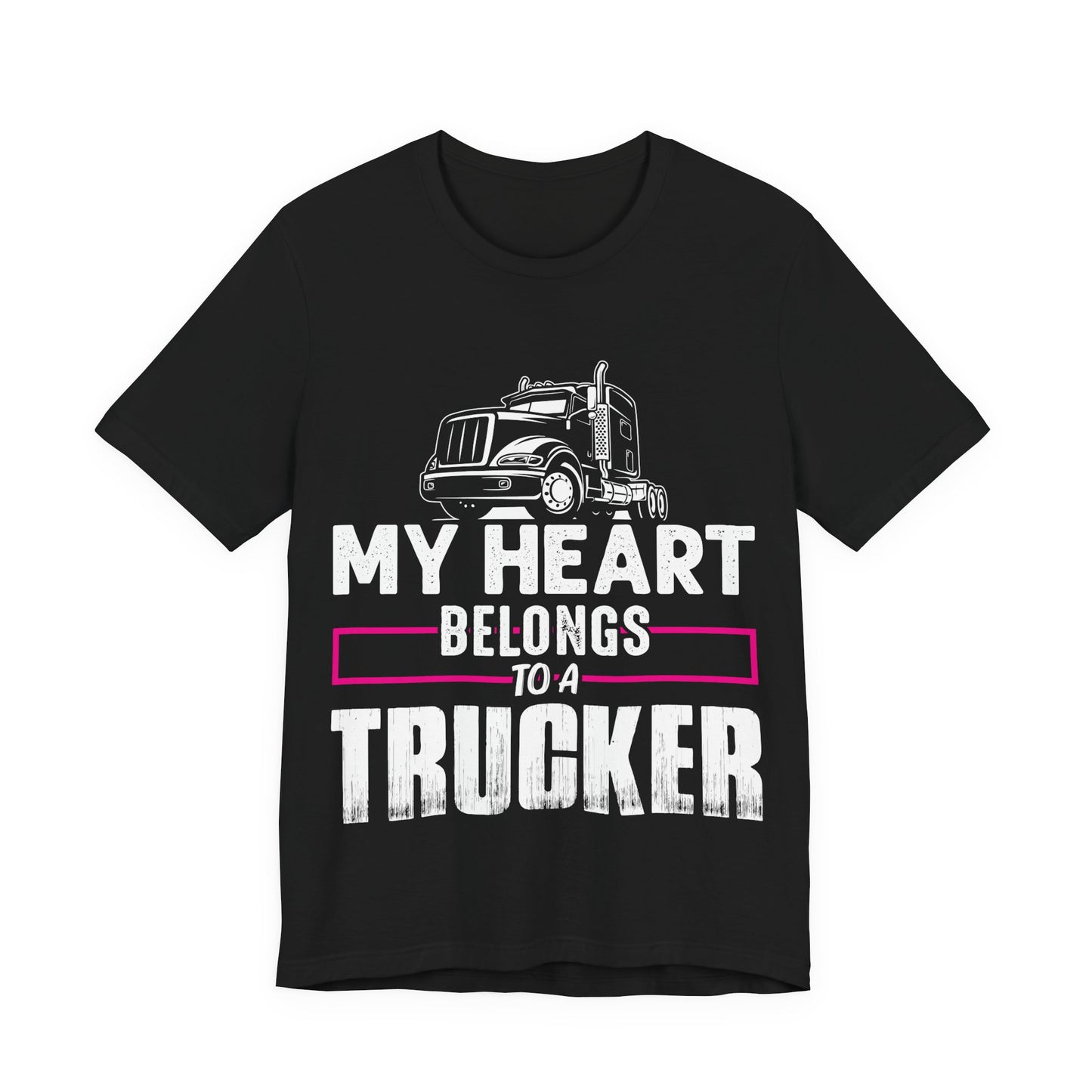 My Heart Belongs to a Trucker Shirt – Unisex Trucker Wife Love Tee, Perfect Gift for Trucker’s Spouse or Partner