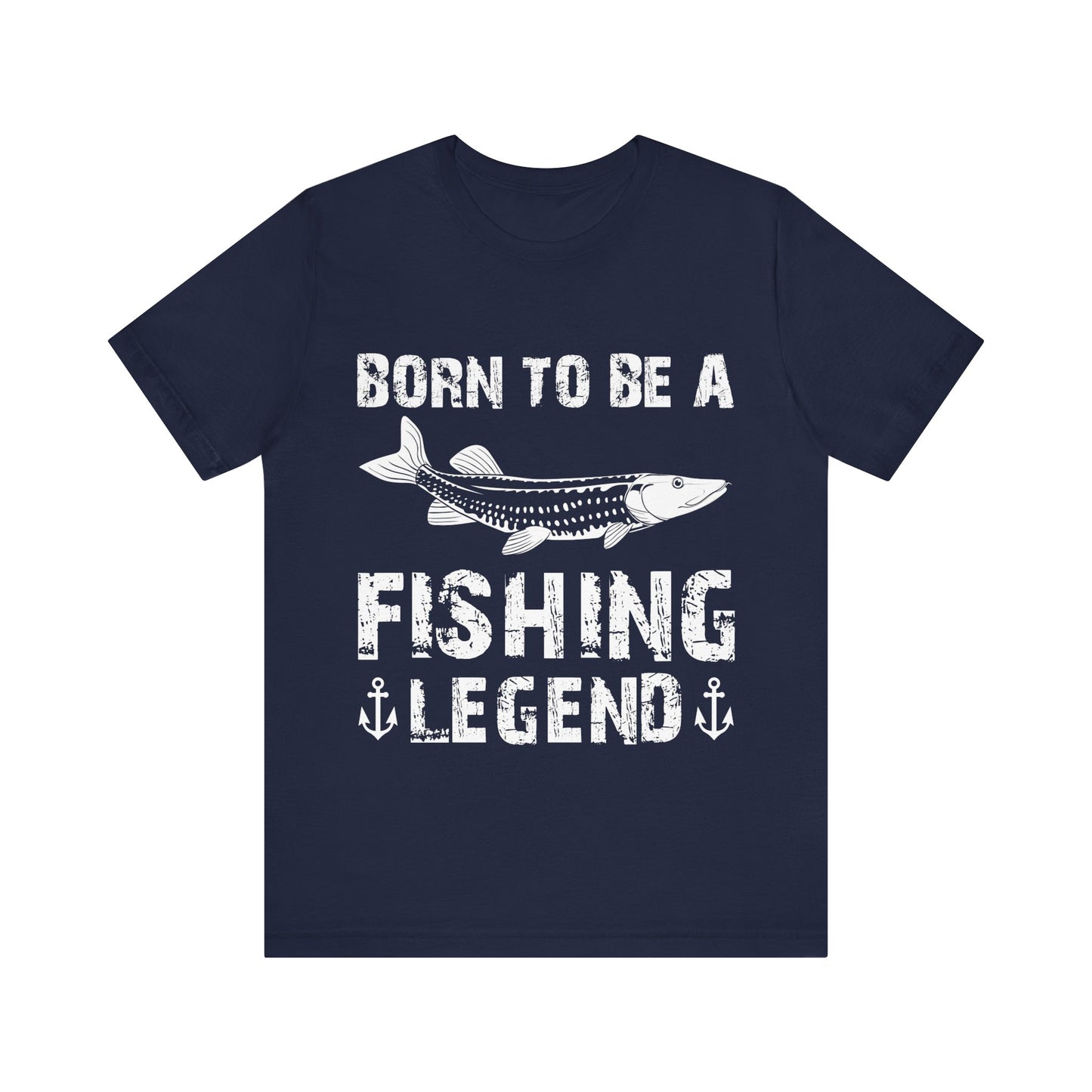 Born to Be a Fishing Legend T-Shirt – Funny Outdoor Graphic Tee for Men, Dads, Anglers & Fishermen