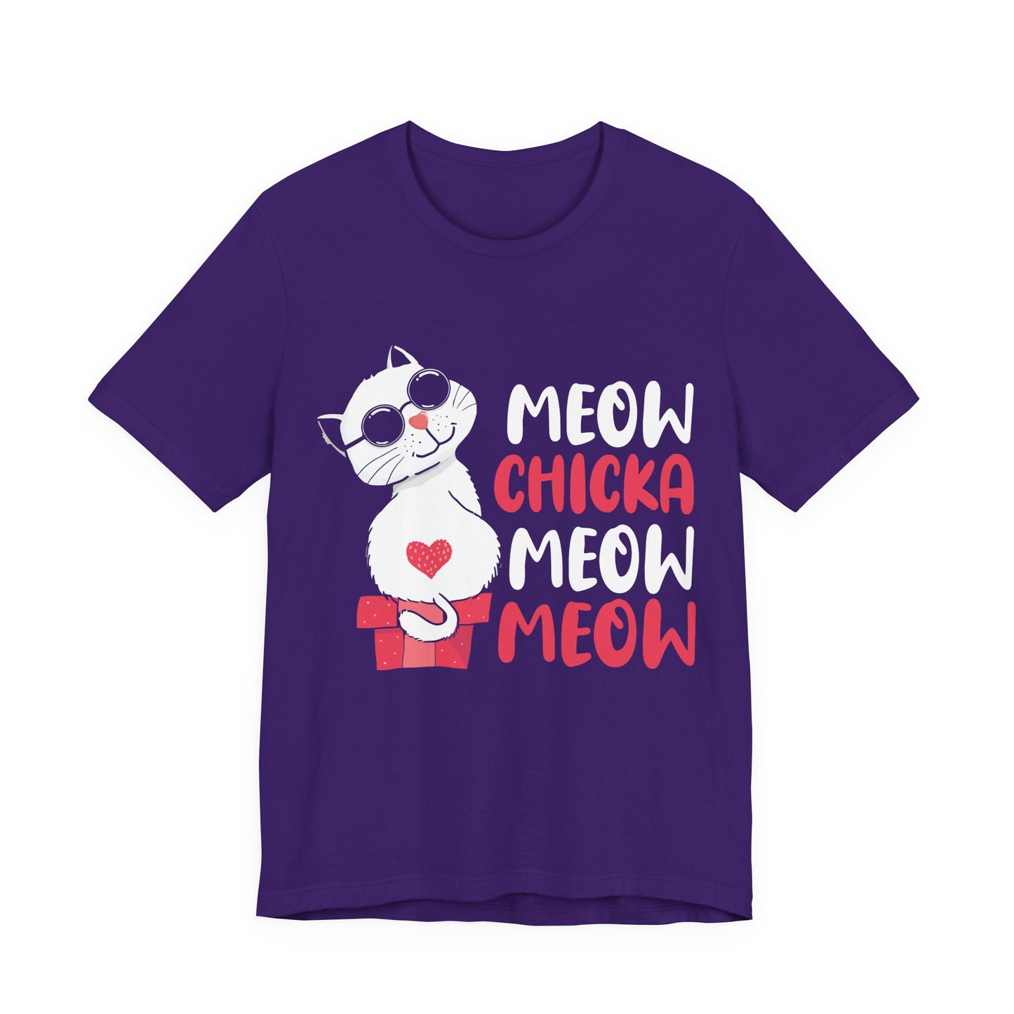 Cute Funny Cat T-Shirt – “Meow Chicka Meow Meow” Tee for Cat Lovers – Sassy Kitty Shirt for Women & Girls