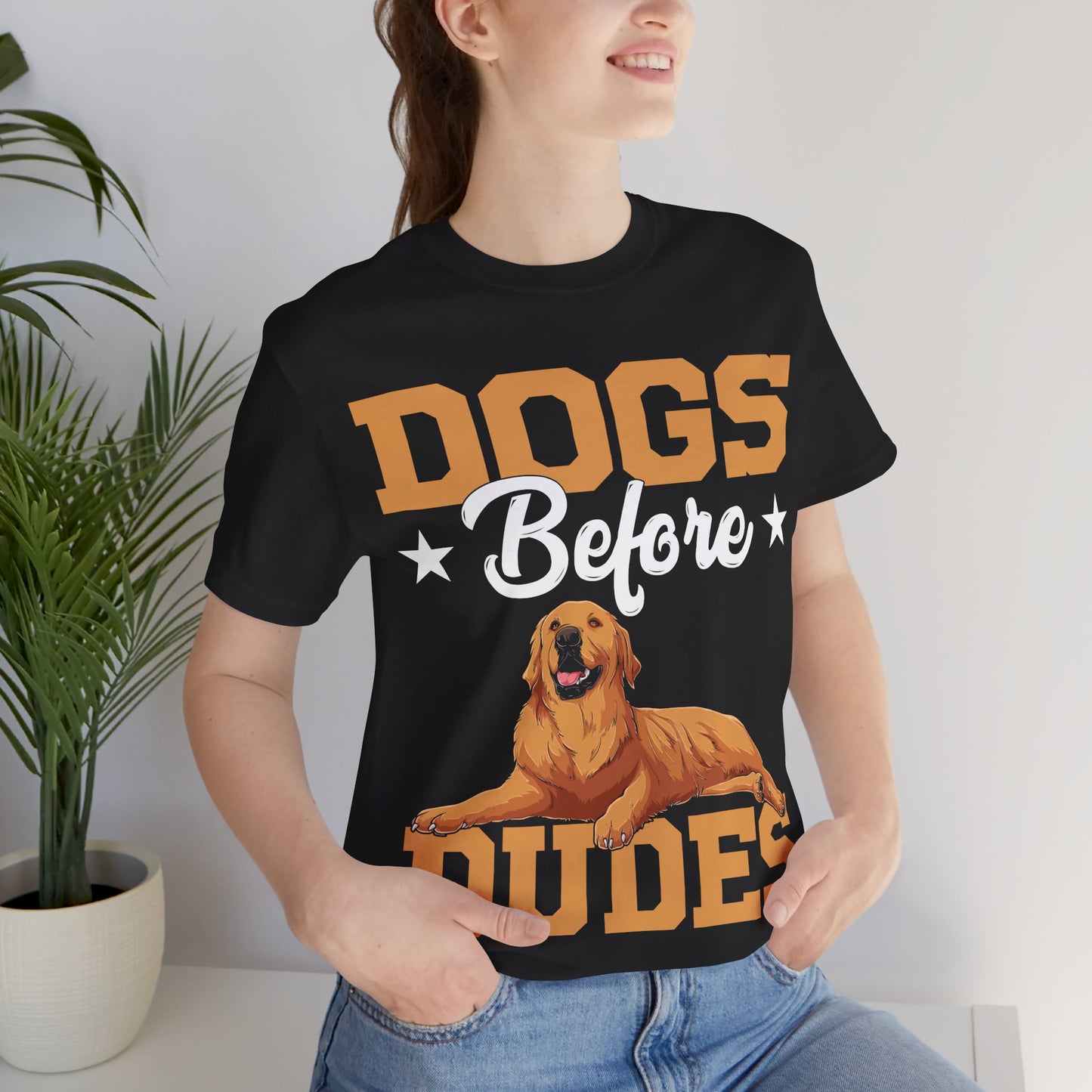 Dogs Before Dudes T-Shirt – Funny Dog Lover Shirt for Men or Woman – Cute Pet Owner Tee for Dog Moms & Animal Lovers