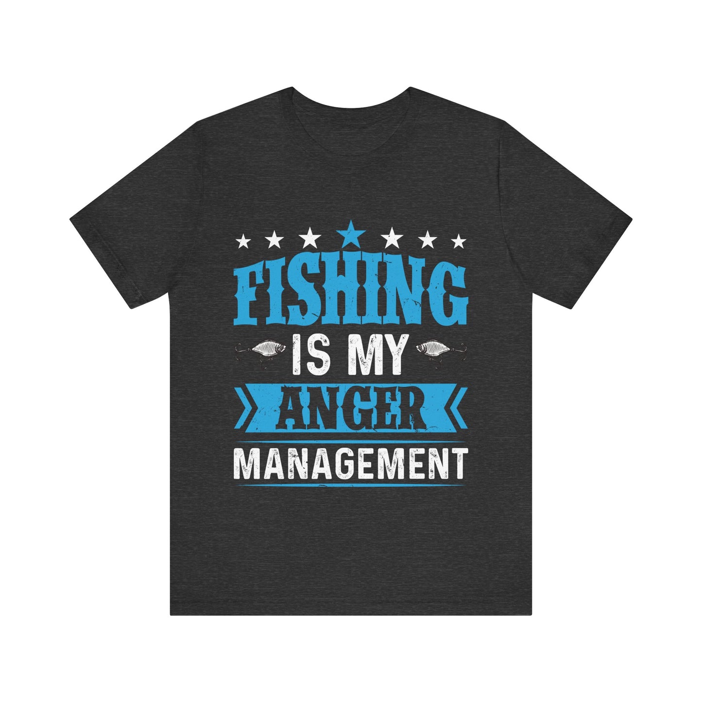 Fishing Is My Anger Management T-Shirt – Funny Fisherman Shirt for Men – Stress Relief Fishing Gift for Anglers & Outdoorsmen