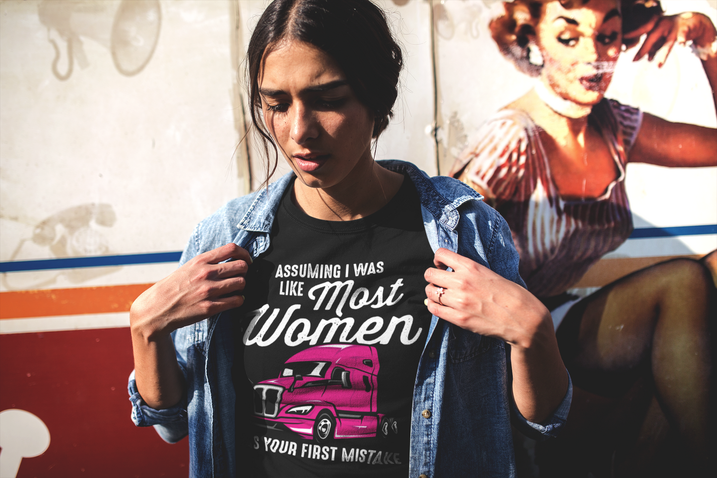 Assuming I Was Like Most Women Was Your First Mistake T-Shirt – Pink Semi-Truck Graphic Tee – Strong Women Trucker Shirt