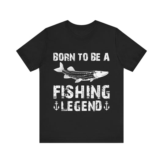 Born to Be a Fishing Legend T-Shirt – Funny Outdoor Graphic Tee for Men, Dads, Anglers & Fishermen