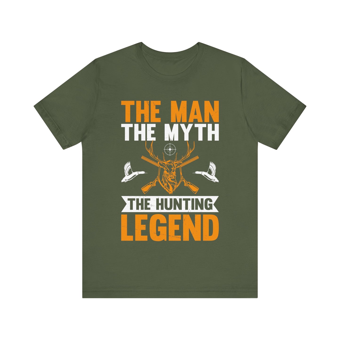 The Man The Myth The Hunting Legend T-Shirt – Funny Deer Hunter Gift for Men – Legendary Outdoorsman Tee for Dad, Husband, or Grandpa