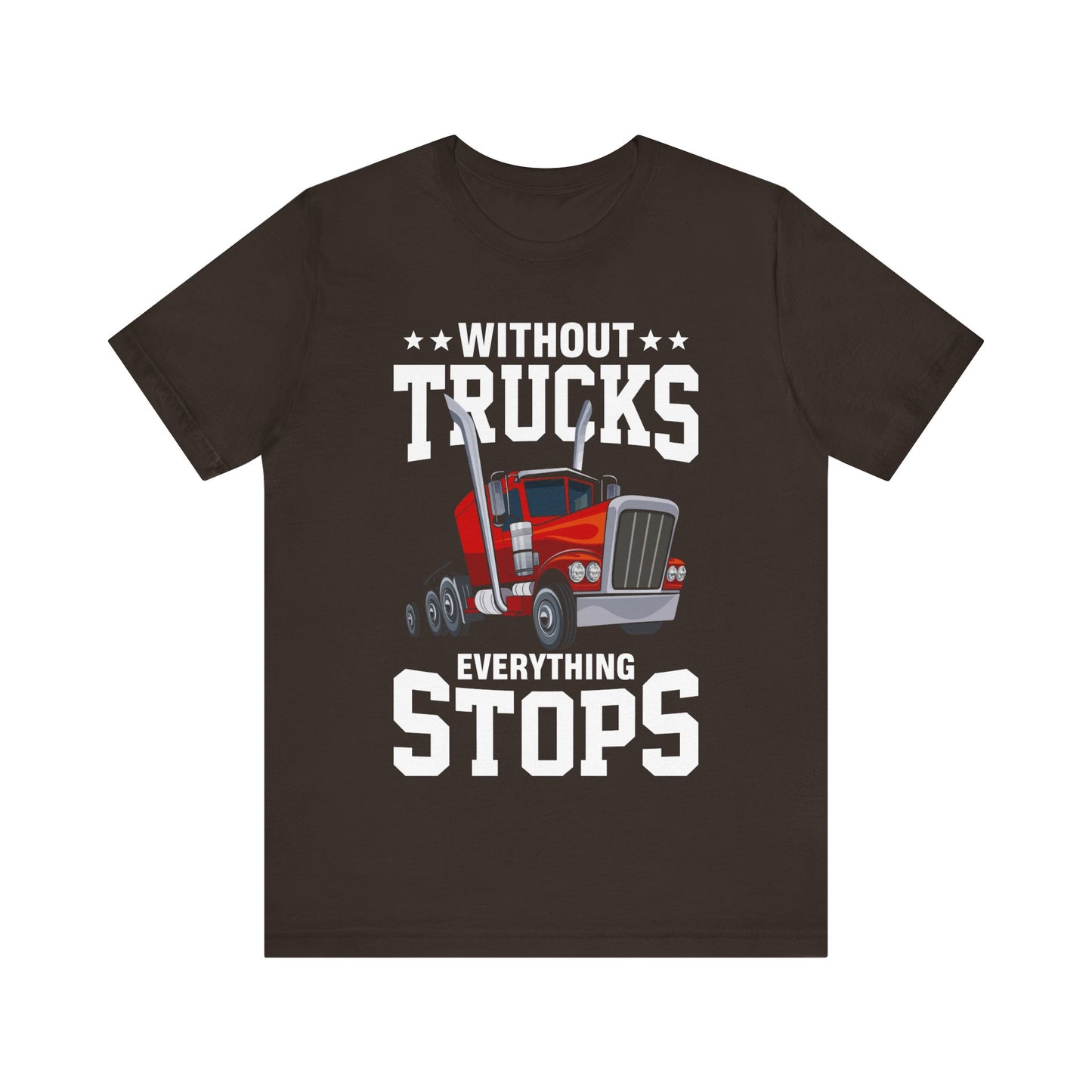 Without Truckers Everything Stops T-Shirt – Red Semi-Truck Cartoon Graphic Tee – Trucker Shirt for Men
