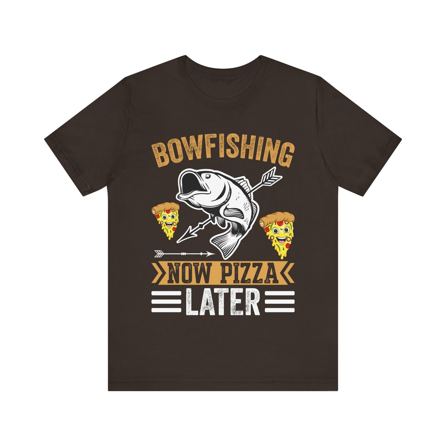 Bowfishing Now Pizza Later T-Shirt – Funny Bowfishing Shirt for Men – Archery Fishing Tee for Outdoorsmen & Pizza Lovers